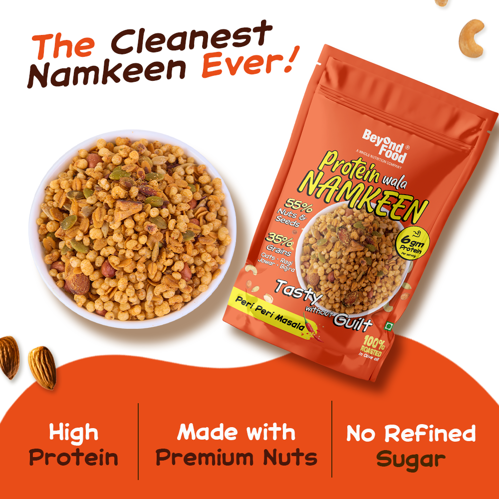 “Comparison chart: Other Namkeens vs. Beyond Food Protein Wala Namkeen – highlighting no refined flour, high protein, roasted in olive oil, and no added sugar.”