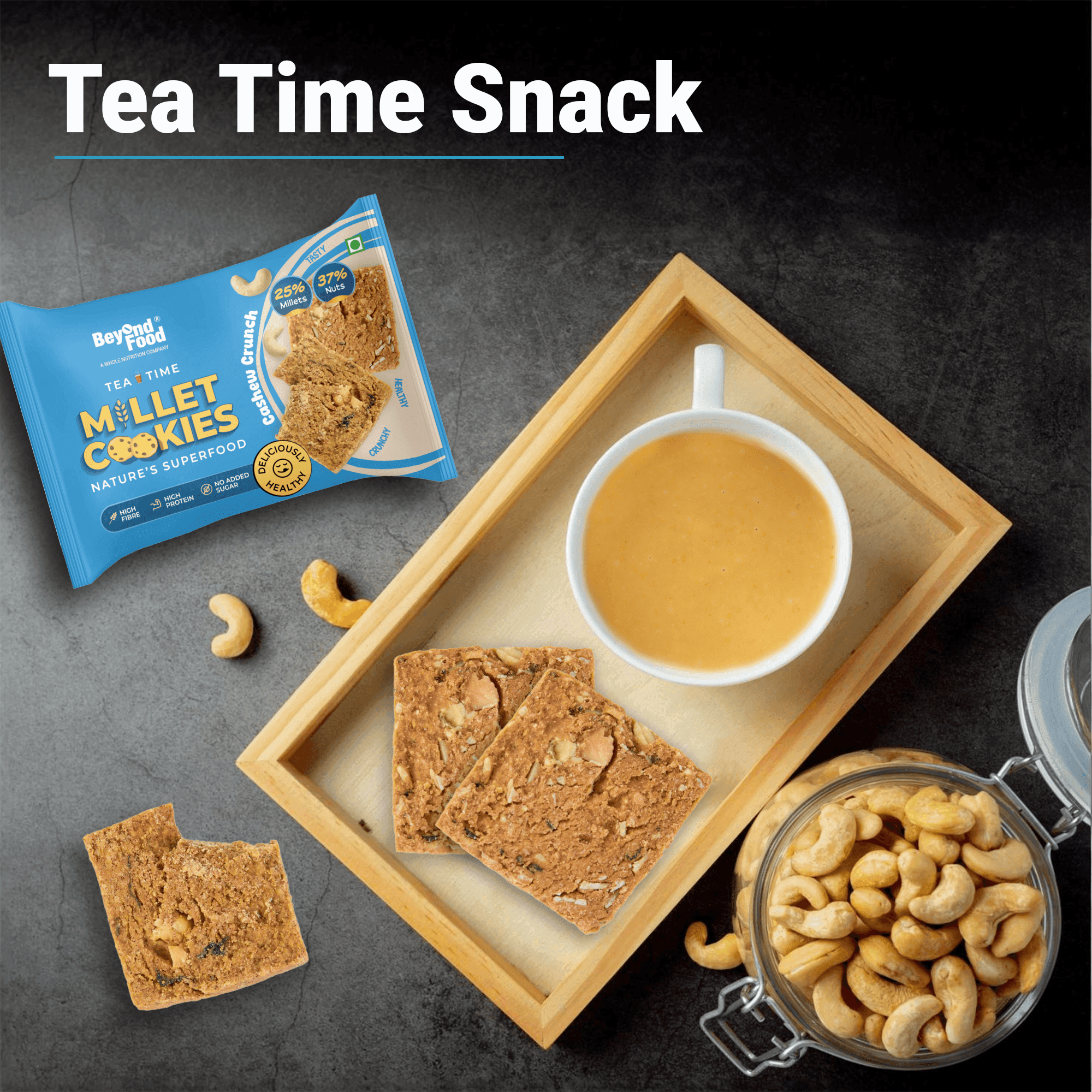 Blue pack of Beyond Food Millet Cookies (Cashew Crunch) placed diagonally with text highlighting “Millets - Nature’s Superfood.” Below are three icons with benefits: High in Fibre, High in Protein, and No Added Sugar. Blue and yellow branding on a light grey and white background.